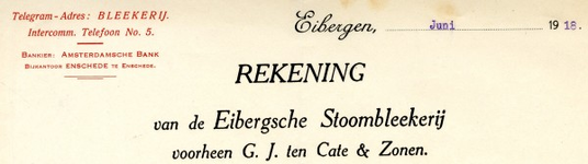 0043-0816 Eibergsche Stoomblekerij voorheen G.J. ten Cate & Zonen