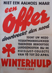 1039 Affiche houdende de oproep voor donatie aan de huislijst-collecte voor Winterhulp Nederland op 15-20 april met de ...