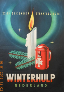 1045 Affiche houdende de oproep voor donatie aan de collecte voor Winterhulp Nederland op 22-23 december met de ...