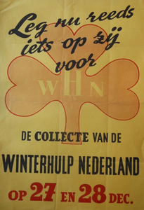 1046 Affiche houdende de oproep voor donatie aan de collecte voor Winterhulp Nederland op 27-28 december met de tekst ...