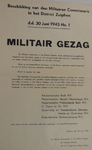 1070 Pamflet uitgaande van W.J.H. Graaf van Limburg Stirum, Militair Commissaris in het District Zutphen namens het ...