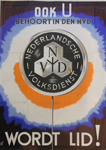 993 Affiche uitgegaan van de Nederlandse Volksdienst houdende een oproep om lid te worden van de NVD met de kreet 'Ook ...