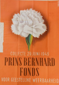 999 Affiche houdende de oproep voor donatie aan de collecte van het Prins Bernhard Fonds op 29 juni 1946 met de ...