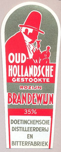 014 Oud-Hollansche gestookte rozijn-brandewijn. Doetinchemsche distilleerderij en bitterfabriek
