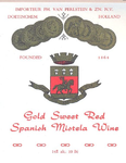 031 Gold Sweet Red Spanish Mistela Wine. Importeur Ph. van Perlstein & Zn NV