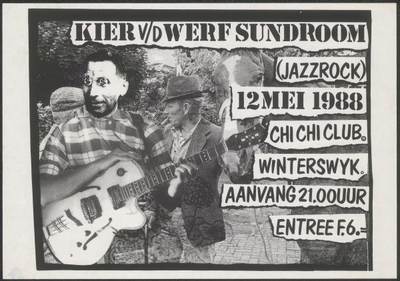 9 Kier v.d. Werf Sundroom (jazz-rock). Chi Chi Club Winterswijk