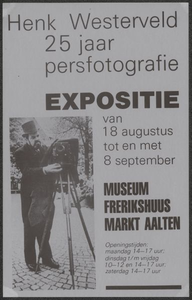 61 Expositie Henk Westerveld 25 jaar persfotografie. Museum Frerikshuus Aalten