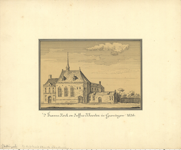 1840 De Fransche kerk en Juffreklooster te Groningen : De Sint Martinuskerk aan de Broerstraat, naar een tekening van ...