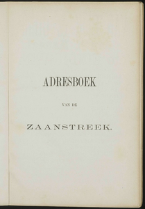  Adresboek van de Zaanstreek : Zaandam, Koog aan de Zaan, Zaandijk, Wormerveer, Krommenie en Westzaan, pagina 5