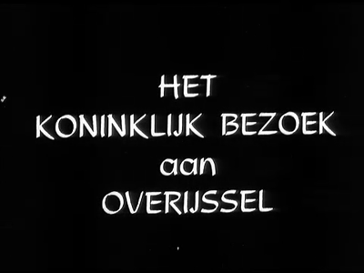 3770BB04870 Een film rondom een tweedaags bezoek van Koningin Juliana en Prins Bernhard aan de provincie Overijssel, ...