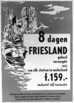 167097 Afbeelding van het affiche van de N.S. voor een geheel verzorgde reis van 8 dagen naar Friesland.
