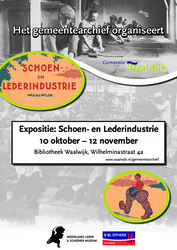 61 Het gemeentearchief organiseert. Expositie: Schoen- en Lederindustrie. 10 oktober - 12 november. Bibliotheek Waalwijk