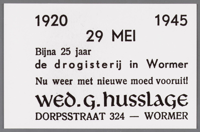 WAT002001002 Advertentie van de weduwe van Gerrit Husslage. Dit ter gelegenheid van het 25 jarig bestaan van haar ...