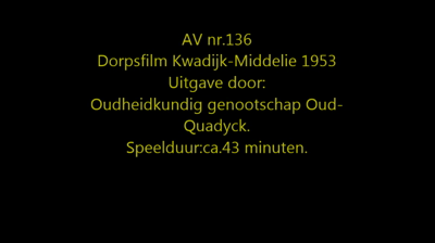 136 Dorpsfilm van kwadijk en Middelie, De film geeft een beeld van het dorp- en verenigingsleven. De film is in ...