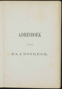 Adresboek van de Zaanstreek : Zaandam, Koog aan de Zaan, Zaandijk, Wormerveer, Krommenie en Westzaan, pagina 5