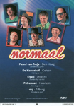 25 Theatertour 2007 Normaal. vlnr: Jan Wilm Tolkamp, Roel Spanjers, Willem Terhorst, Bennie Jolink, Fokke de Jong, ...