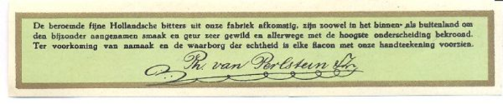 099 De beroemde fijne Hollandsche bitters uit onze fabriek afkomstig, zijn zoowel in het binnen- als buitenland om den ...