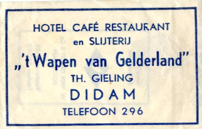 006 Hotel Café Restaurant en Slijterij ' 't Wapen van Gelderland'. Th. Gieling