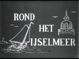 1-0001 Rond het IJsselmeer I