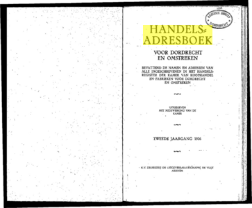  Handelsadresboek voor Dordrecht en omstreken. Bevattend de namen en adressen van alle ingeschrevenen in het ...
