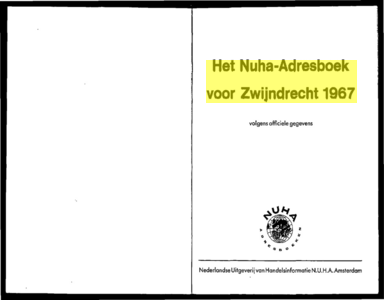  Het Nuha-Adresboek voor Zwijndrecht 1967 volgens officiele gegevens, pagina 1